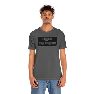 "I NEED CAR PARTS" Unisex Jersey Tee (Black)