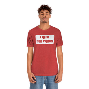 "I Need Car Parts" Unisex Jersey Tee (White)
