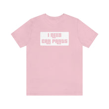 Load image into Gallery viewer, &quot;I Need Car Parts&quot; Unisex Jersey Tee (White)