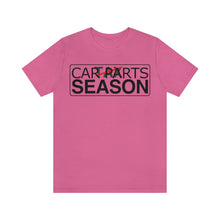Load image into Gallery viewer, &quot;Car Parts Season&quot; Unisex Jersey Tee
