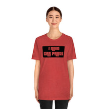 Load image into Gallery viewer, &quot;I NEED CAR PARTS&quot; Unisex Jersey Tee (Black)