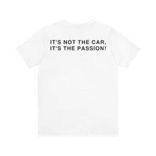 Load image into Gallery viewer, C&amp;CR &quot;It&#39;s the Passion II&quot; Unisex Jersey Tee