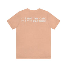 Load image into Gallery viewer, C&amp;CR &quot;It&#39;s the Passion II&quot; Unisex Jersey Tee