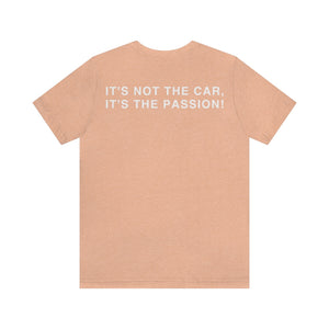 C&CR "It's the Passion II" Unisex Jersey Tee