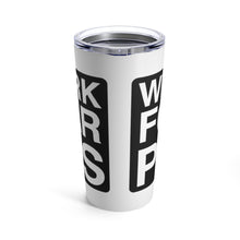 Load image into Gallery viewer, &quot;Will Work For Car Parts&quot; Tumbler 20oz (White)