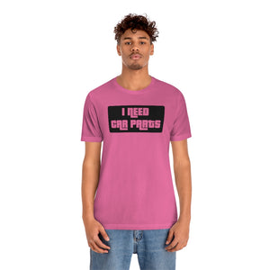 "I NEED CAR PARTS" Unisex Jersey Tee (Black)
