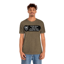 Load image into Gallery viewer, C&amp;CR &quot;It&#39;s the Passion I&quot; Unisex Jersey Tee