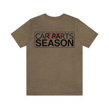 Load image into Gallery viewer, &quot;Car Parts Season&quot; Unisex Jersey Tee