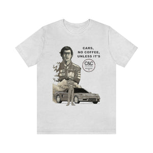 Adult "Cars, No Coffee, Unless" Unisex Jersey Tee