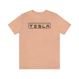 "You Actually Have to Drive" Tesla Unisex Jersey Tee (Black)