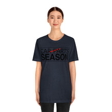 Load image into Gallery viewer, &quot;Car Parts Season&quot; Unisex Jersey Tee