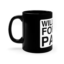 Load image into Gallery viewer, &quot;Will Work For Car Parts&quot; 11oz Mug (Black)