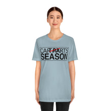 Load image into Gallery viewer, &quot;Car Parts Season&quot; Unisex Jersey Tee