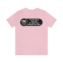 Load image into Gallery viewer, C&amp;CR &quot;It&#39;s the Passion I&quot; Unisex Jersey Tee