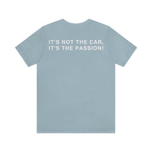 Load image into Gallery viewer, C&amp;CR &quot;It&#39;s the Passion II&quot; Unisex Jersey Tee