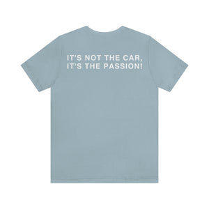 C&CR "It's the Passion II" Unisex Jersey Tee
