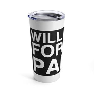 "Will Work For Car Parts" Tumbler 20oz (White)