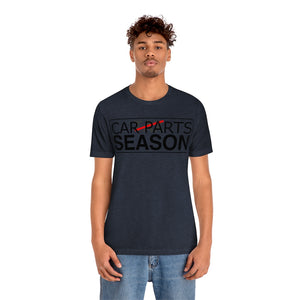 "Car Parts Season" Unisex Jersey Tee