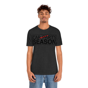 "Car Parts Season" Unisex Jersey Tee