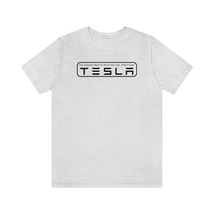 "You Actually Have to Drive" Tesla Unisex Jersey Tee (Black)