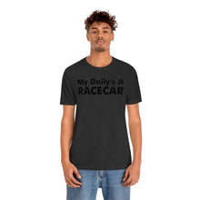 Load image into Gallery viewer, &quot;My Daily&#39;s A Racecar&quot; Unisex Tee