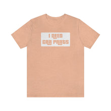 Load image into Gallery viewer, &quot;I Need Car Parts&quot; Unisex Jersey Tee (White)