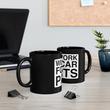 Load image into Gallery viewer, &quot;Will Work For Car Parts&quot; 11oz Mug (Black)