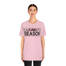 Load image into Gallery viewer, &quot;Car Parts Season&quot; Unisex Jersey Tee