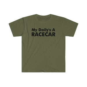 "My Daily's A Racecar" Unisex Gildan Tee