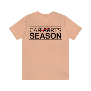 "Car Parts Season" Unisex Jersey Tee
