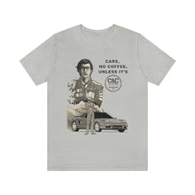 Load image into Gallery viewer, Adult &quot;Cars, No Coffee, Unless&quot; Unisex Jersey Tee