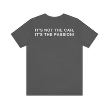 Load image into Gallery viewer, C&amp;CR &quot;It&#39;s the Passion II&quot; Unisex Jersey Tee
