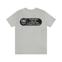 Load image into Gallery viewer, C&amp;CR &quot;It&#39;s the Passion I&quot; Unisex Jersey Tee
