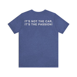 C&CR "It's the Passion II" Unisex Jersey Tee