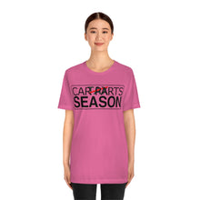 Load image into Gallery viewer, &quot;Car Parts Season&quot; Unisex Jersey Tee