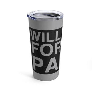 "Will Work For Car Parts" Tumbler 20oz (Grey)