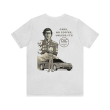 Load image into Gallery viewer, C&amp;CR &quot;Car, No Coffee, Unless It&#39;s&quot; Unisex Jersey Tee