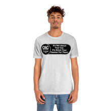 Load image into Gallery viewer, C&amp;CR &quot;It&#39;s the Passion I&quot; Unisex Jersey Tee