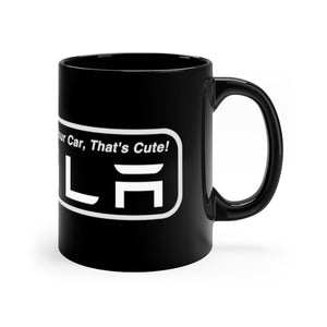 "You Actually Drive" Tesla 11oz Black Mug