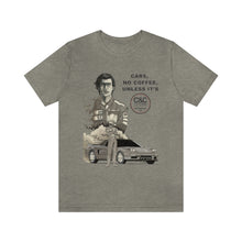Load image into Gallery viewer, Adult &quot;Cars, No Coffee, Unless&quot; Unisex Jersey Tee