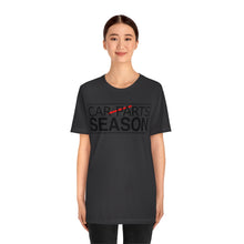 Load image into Gallery viewer, &quot;Car Parts Season&quot; Unisex Jersey Tee