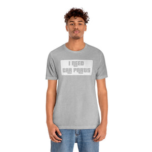 "I Need Car Parts" Unisex Jersey Tee (White)