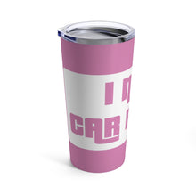 Load image into Gallery viewer, &quot;I Need Car Parts&quot; Tumbler 20oz