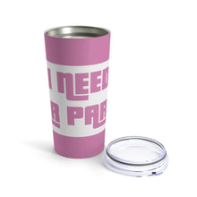 Load image into Gallery viewer, &quot;I Need Car Parts&quot; Tumbler 20oz